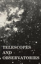 Telescopes And Observatories