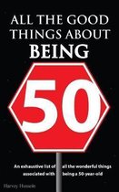 All the Good Things about Being 50