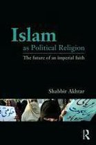 Islam As Political Religion