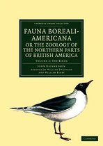 Fauna Boreali-Americana; the Zoology of the Northern Parts of British America