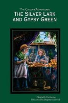 The Silver Lark and Gypsy Green