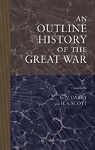 An Outline History of the Great War