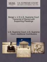 Berger V. U S U.S. Supreme Court Transcript of Record with Supporting Pleadings