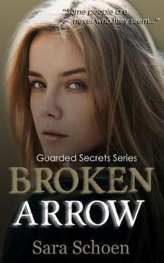 Guarded Secrets- Broken Arrow - cover