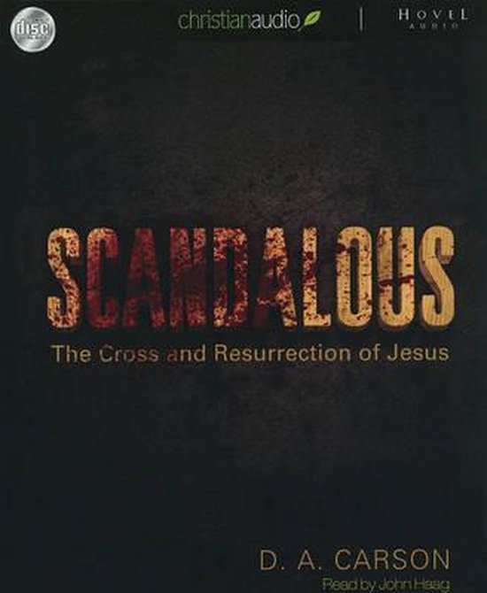 Scandalous, D. A. Carson 9781596448889 Boeken bol