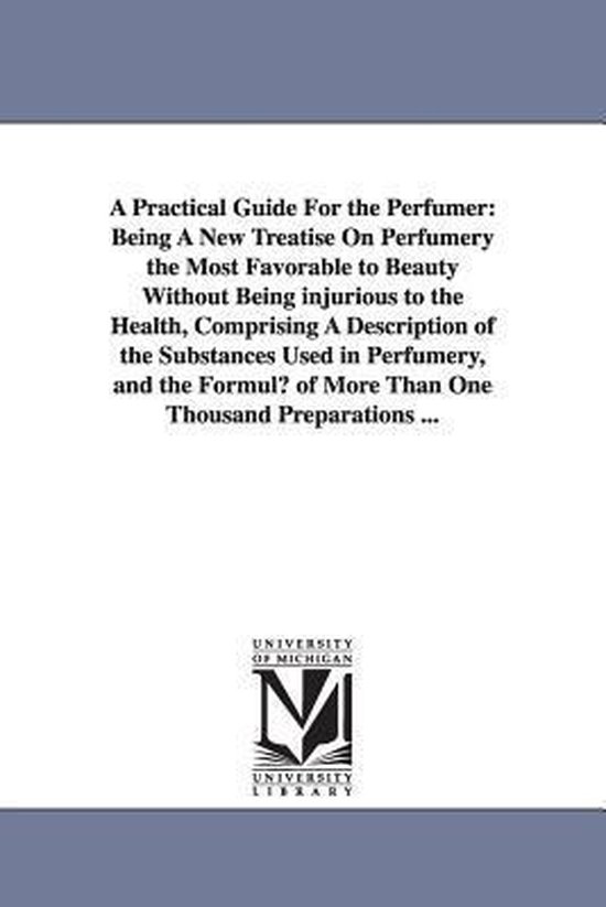 Practical Guide For The Perfumer - cover