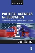 Sociocultural, Political, and Historical Studies in Education- Political Agendas for Education