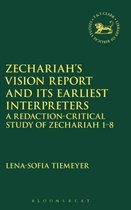 Zechariahs Vision Earliest Interpreters