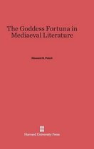 The Goddess Fortuna in Mediaeval Literature