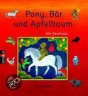 Pony, Bär und Apfelbaum