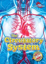 Your Body Systems - Circulatory System, The