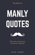 The Book of Manly Quotes