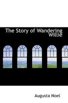 The Story of Wandering Willie
