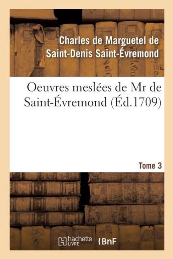 Oeuvres Mesl�es Tome 3