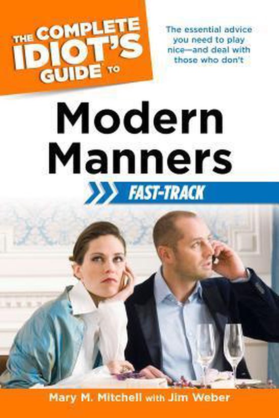 The Complete Idiot's Guide to Modern Manners Fast-track - cover
