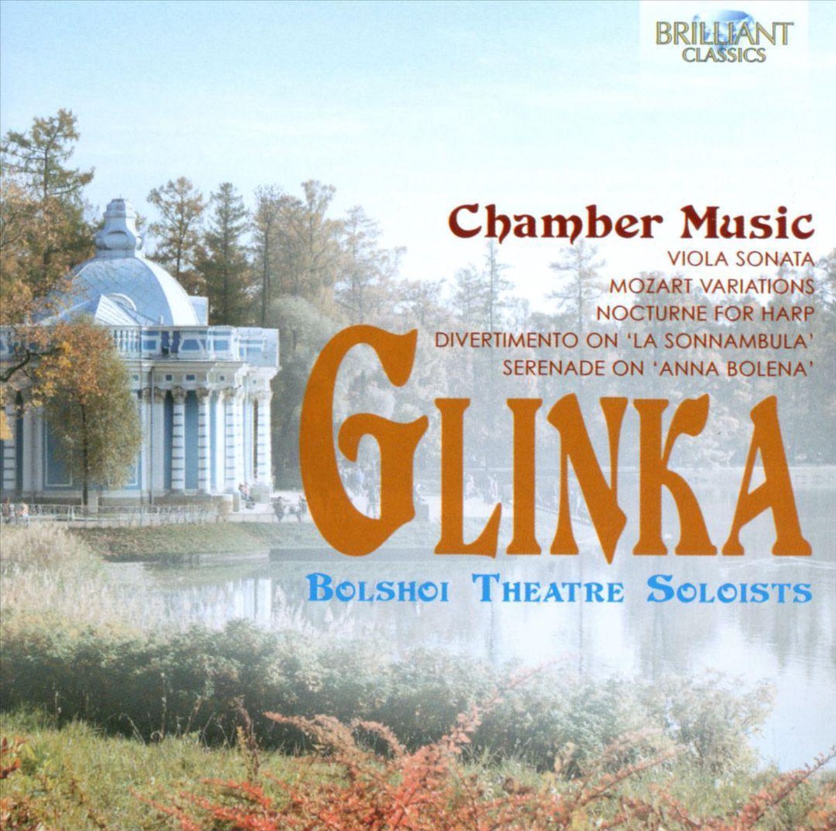 Glinka; Chamber Music
