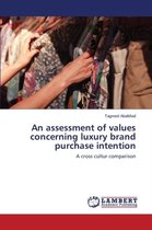 An assessment of values concerning luxury brand purchase intention