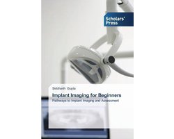 Implant Imaging for Beginners