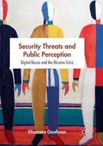 New Security Challenges- Security Threats and Public Perception