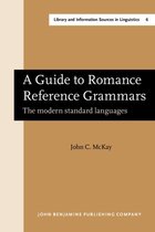 A Guide to Romance Reference Grammars