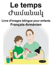 Fran�ais-Arm�nien Le temps Livre d'images bilingue pour enfants