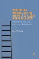 Universities Rankings and the Dynamics of Global Higher Education