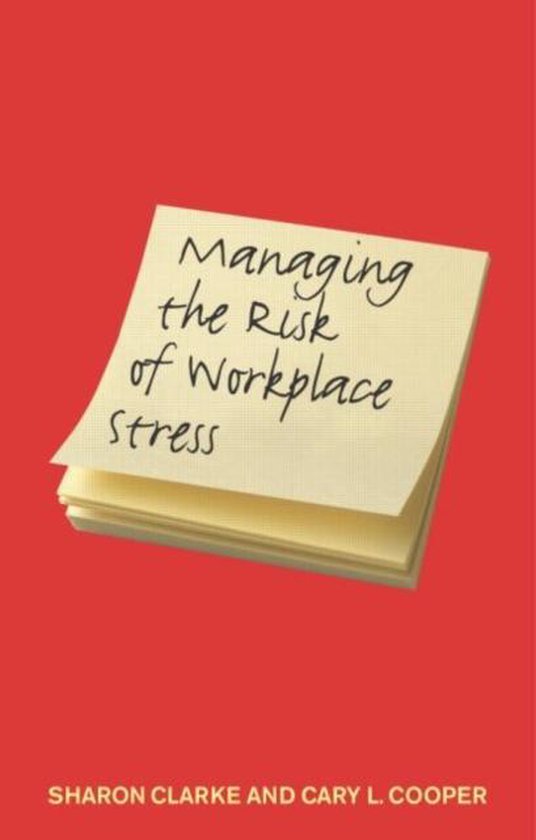 Managing the Risk of Workplace Stress - cover