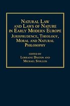 Natural Law and Laws of Nature in Early Modern Europe