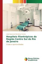 Hospitais filantrópicos da Região Centro Sul do Rio de Janeiro