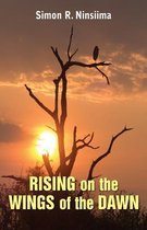 Rising on the Wings of the Dawn