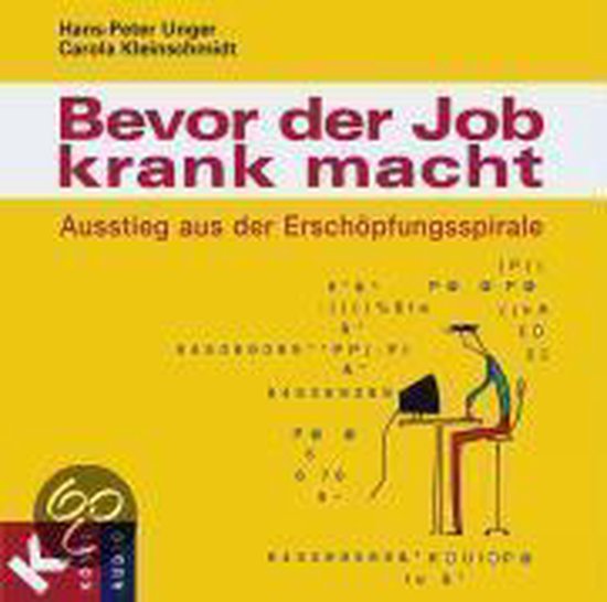 Bevor der Job krank macht - cover
