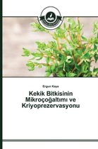 Kekik Bitkisinin Mikroçoğaltımı ve Kriyoprezervasyonu