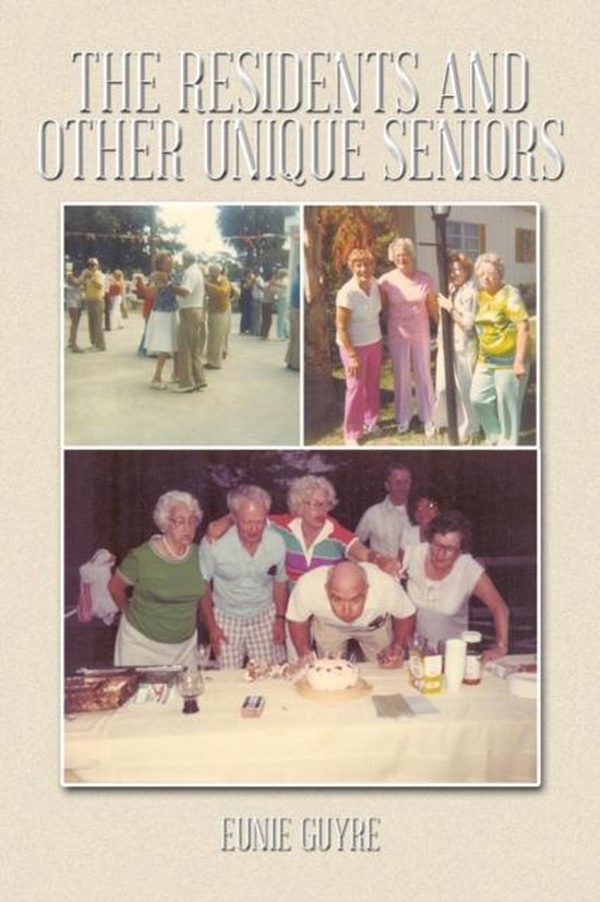 The Residents and Other Unique Seniors - cover
