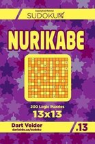Sudoku Nurikabe - 200 Logic Puzzles 13x13 (Volume 13)