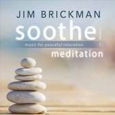 Soothe, Vol. 3: Meditation - Music for Peaceful Relaxation
