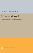 Atom and Void - Essays on Science and Community