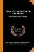 Reports of the Immigration Commission