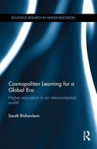 Routledge Research in Higher Education - Cosmopolitan Learning for a Global Era