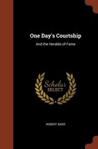 One Day's Courtship