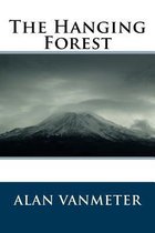 The Hanging Forest