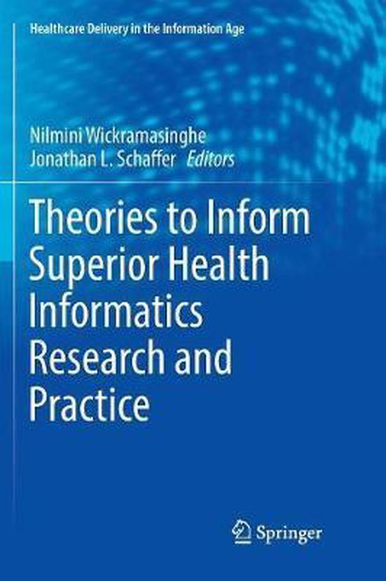 Healthcare Delivery in the Information Age- Theories to Info ... - cover