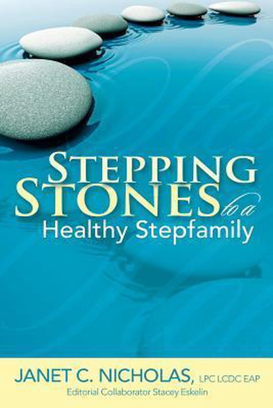 Stepping Stones to a Healthy Stepfamily - cover