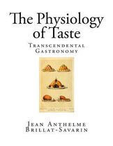 The Physiology of Taste