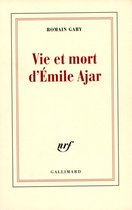 Vie et mort d'Émile Ajar