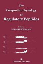 The Comparative Physiology of Regulatory Peptides