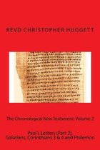 The Chronological New Testament. Volume 2