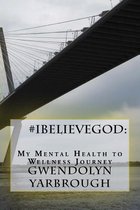 #iBelieveGod