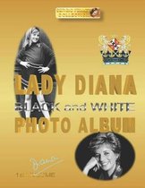 Lady Diana Black and White Photo Album