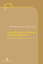 Action Publique/Public Action?- School Evaluation Policies and Educating States