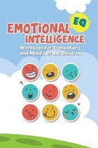 Emotional Intelligence Workbook